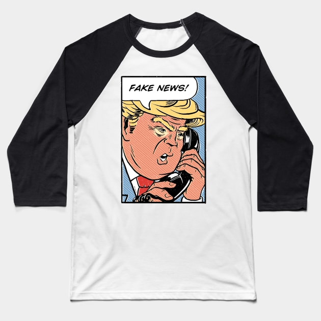 Donald Trump Pop Art Fake News Baseball T-Shirt by vo_maria